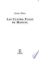 libro Las Cuatro Fugas De Manuel