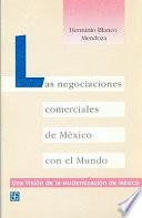 libro Las Negociaciones Comerciales De México Con El Mundo