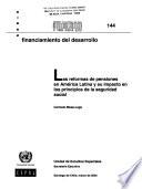 libro Las Reformas De Pensiones En América Latina Y Su Impacto En Los Principios De La Seguridad Social