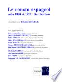 libro Le Roman Espagnol Entre 1880 Et 1920