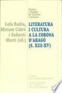 libro Literatura I Cultura A La Corona D Aragó (segles Xiii Xv)