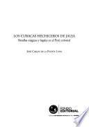 libro Los Curacas Hechiceros De Jauja