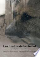 libro Los Dueños De La Ciudad