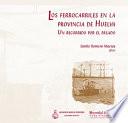 libro Los Ferrocarriles En La Provincia De Huelva