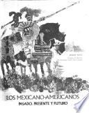 libro Los Mexicano Americanos