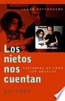 libro Los Nietos Nos Cuentan