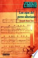 libro Los Ojos Del Perro Siberiano