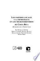 libro Los Partidos Locales Y La Democracia En Los Microterritorios De Costa Rica