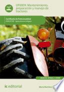 libro Mantenimiento, Preparación Y Manejo De Tractores. Agau0108   Agricultura Ecológica