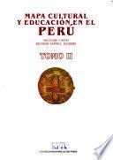 libro Mapa Cultural Y Educación En El Perú