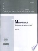 libro Mejoramiento De La Gestión Vial Con Aportes Específicos Del Sector Privado