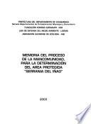 libro Memoria Del Proceso De La Mancomunidad, Para La Determinación Del Area Protegida  Serrania Del Iñao