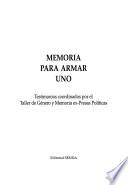 libro Memoria Para Armar: Testimonios Coordinados