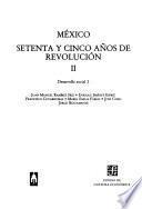 libro México, Setenta Y Cinco Años De Revolución: Desarrollo Social