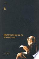 libro Mientras La Luz Se Va