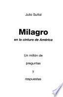 libro Milagro En La Cintura De América