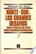libro Norte Sur, Los Grandes Desafíos