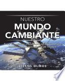 libro Nuestro Mundo Cambiante