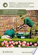 libro Operaciones Básicas Para El Mantenimiento De Jardines, Parques Y Zonas Verdes. Agao0108