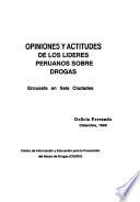 libro Opiniones Y Actitudes De Los Líderes Peruanos Sobre Drogas