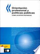 libro Orientación Profesional Y Políticas Públicas