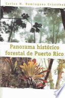 libro Panorama Histórico Forestal De Puerto Rico