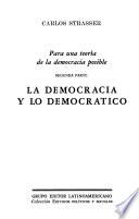 libro Para Una Teoría De La Democracia Posible: Pt. La Democracia Y Lo Democrático