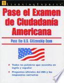 libro Pase El Examen De Ciudadanía Americana