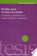 libro Perdidos Entre Las Leyes Y Los árboles