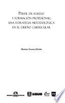 libro Perfil De Egreso Y Formación Profesional