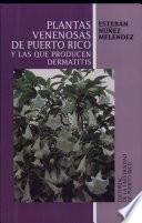 libro Plantas Venenosas De Puerto Rico