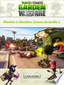 libro Plantaz Vs Zombies: Guerra De Jardín 2