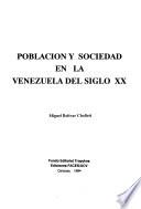 libro Población Y Sociedad En La Venezuela Del Siglo Xx
