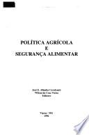 libro Política Agrícola E Segurança Alimentar