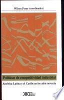 libro Políticas De Competividad Industrial