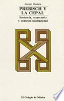 libro Prebisch Y La Cepal