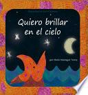 libro Quiero Brillar En El Cielo