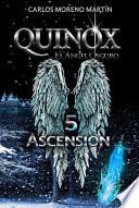 libro Quinox, El ángel Oscuro 5: Ascensión