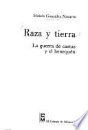 libro Raza Y Tierra