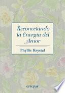 libro Reconectando La Energia Del Amor