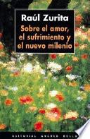 libro Sobre El Amor, El Sufrimiento Y El Nuevo Milenio