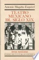 libro Teatro Mexicano Del Siglo Xix