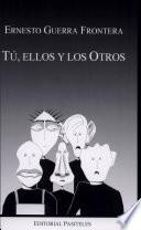 libro Tú, Ellos Y Los Otros