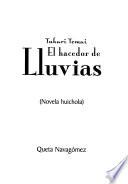 libro Tukari Temai, El Hacedor De Lluvias