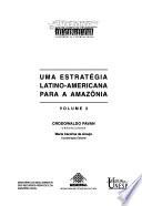 libro Uma Estratégia Latino Americana Para A Amazônia