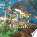 libro Un Planeta Llamado Ratier/ A Planet Called Thear