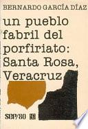 libro Un Pueblo Fabril Del Porfiriato