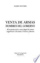 libro Venta De Armas, Hombres Del Gobierno