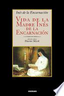 libro Vida De La Madre Ines De La Encarnacion