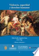 libro Violencia, Seguridad Y Derechos Humanos